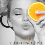 La Vitamina C que tu piel necesita VITAMINA C PARA TU PIEL